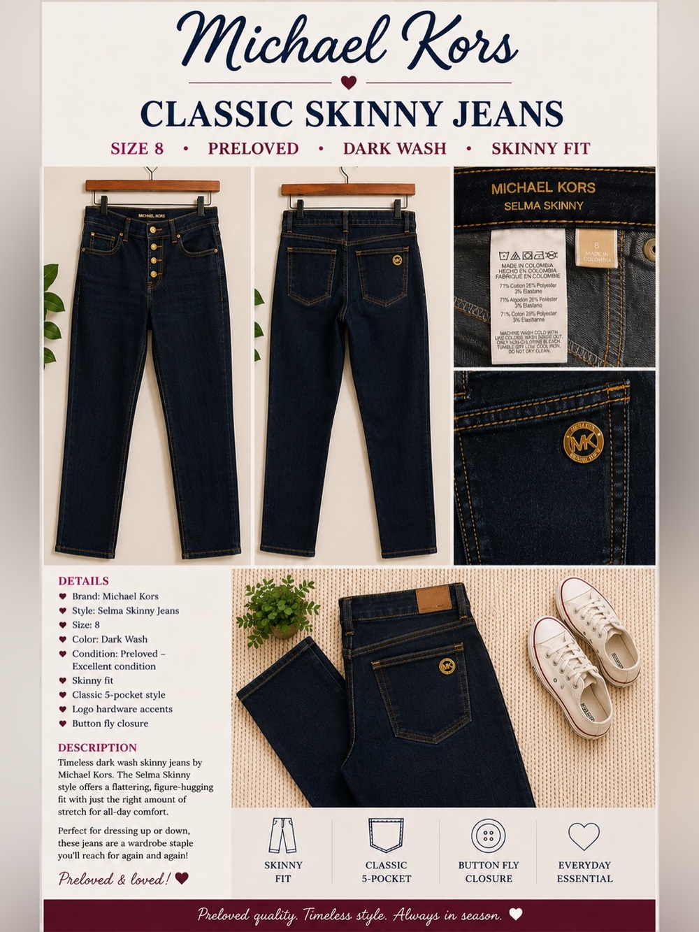Michael Kors Dark Wash Selma Classic Skinny Jeans